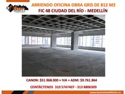 ARRIENDO OFICINA 812 M2 OBRA GRIS EN FIC 48 MEDELLIN