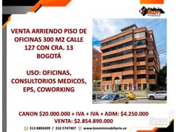VENTA ARRIENDO OFICINAS 300 M2 CALLE 127 CON CRA 13